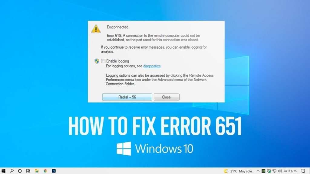 How to fix Connection Failed error 651 in Windows 10