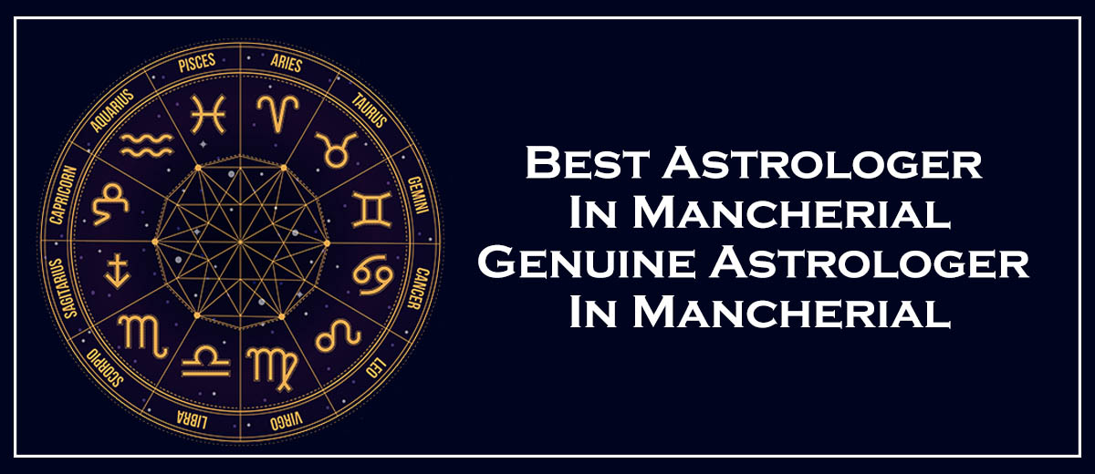 Best Astrologer in Mancherial | Black Magic & Vashikaran Astrologer