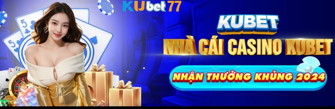 Nhà Cái KUBET77 Cover Image