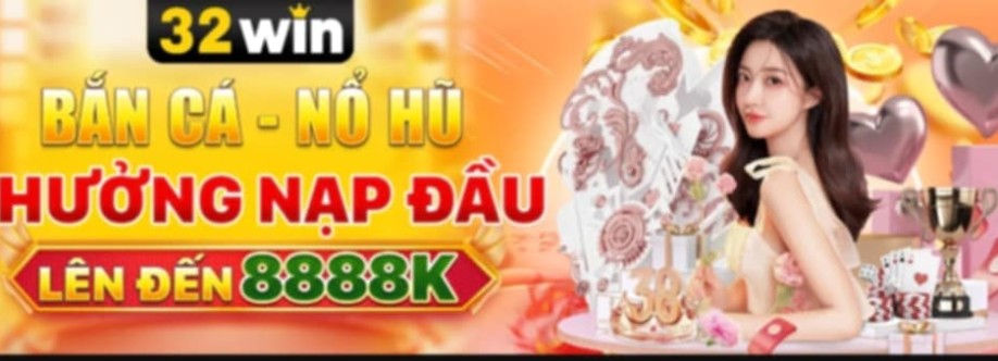 32Win Cổng Game Cá Cược Cover Image