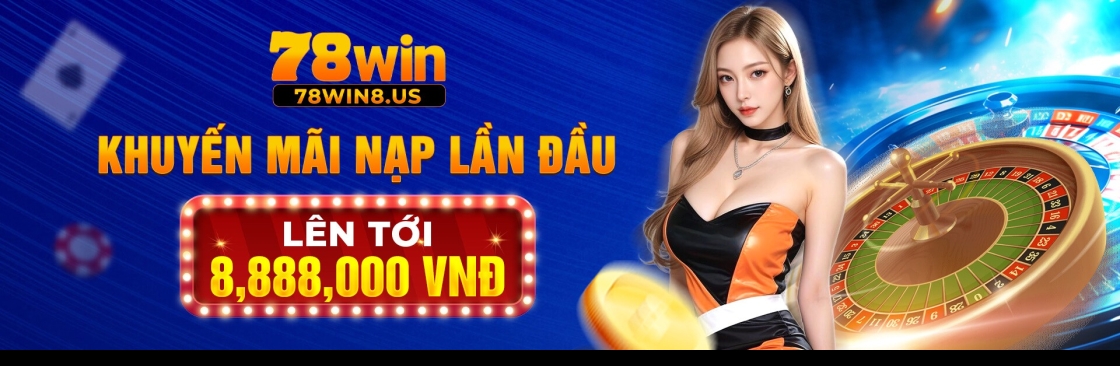 78win uy tín giải trí an toàn Cover Image