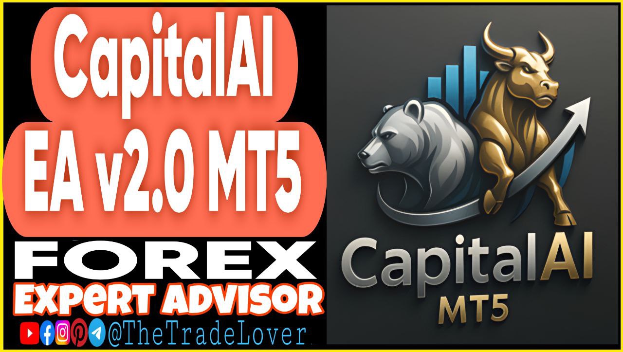 CapitalAI EA v2.0 MT5 (Works on Build 5120 ) | Forex Robot | MT5 Expert Advisor - Payhip