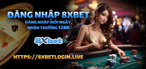 8XBET Fluttereurope - Link Nhà Cái 8xbet - Gia Nhập Nhận +128K