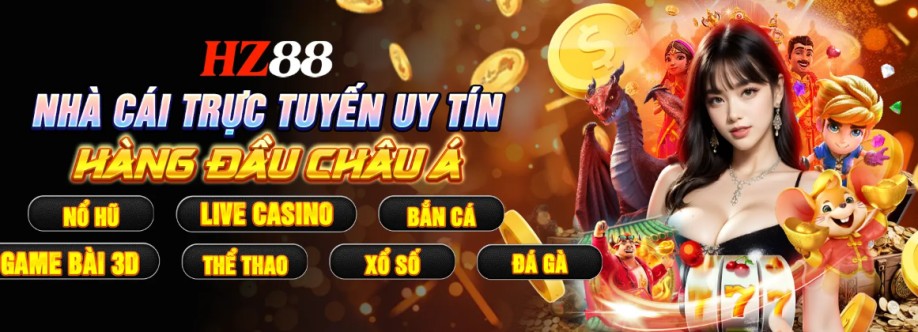 HZ88  Cổng Cá Cược Uy Tín Với Giao Diện Hiện Đại Và Ưu Đãi S HZ88 Cover Image