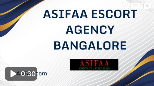 Elite Escort in Bangalore | Premium Companions by Asifaa