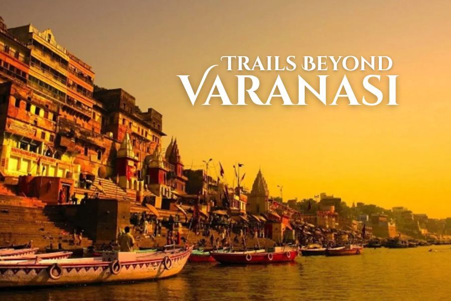 Best Road Trips from Varanasi| Top Short & Long Drives from Varanasi