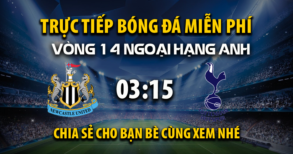 Xem trận đấu Newcastle United vs Tottenham ngày 03/12/2025 vào lúc 03:15 - XoilacVnn.TV