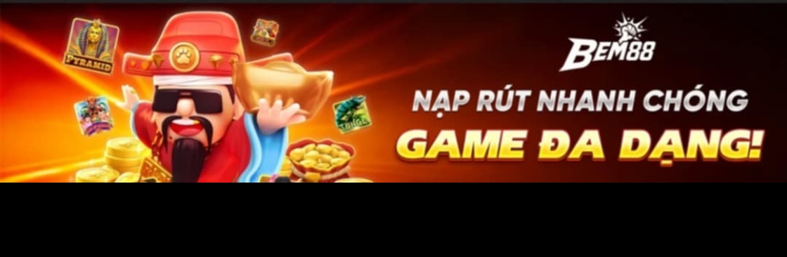BEM88 Nhà Cái uy tín nổ hũ cực khủng m Cover Image