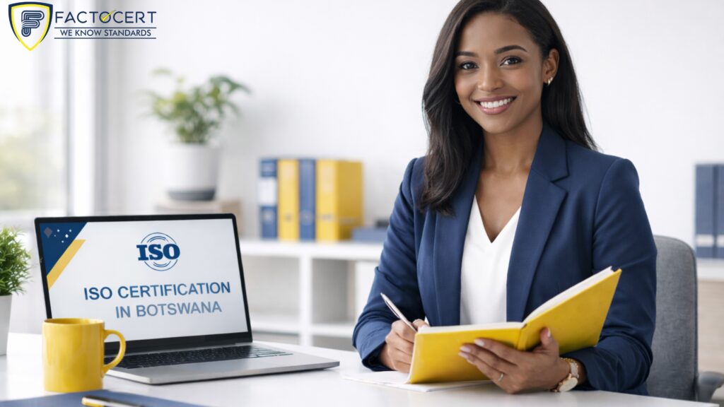 Strengthen Market with ISO Certification in Botswana - Factocert - The Best ISO Consultant Company